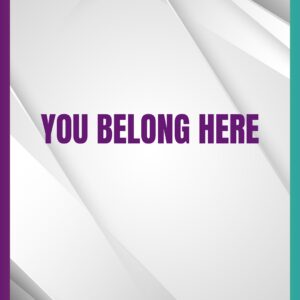 You Belong Here